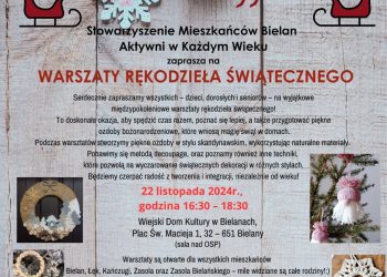 Międzypokoleniowe Warsztaty Rękodzieła Świątecznego w Bielanach