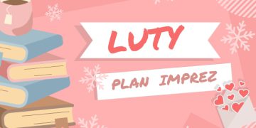 Co ciekawego w Lutym w Bibliotekach? – Plan wydarzeń