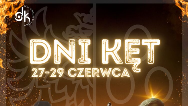 Największe Wydarzenie w Kętach! Dni Kęt 2025 – Zobacz, Co Cię Czeka!