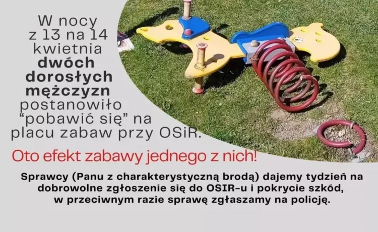 Demolka placu zabaw w Kętach: Sprawca zarejestrowany przez monitoring – ma tydzień na zgłoszenie się do OSiR
